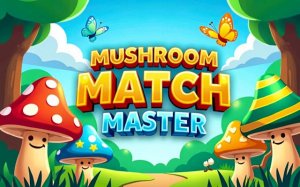 Mushroom Match Master: Online Puzzle Game